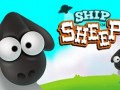 Igre Ship The Sheep